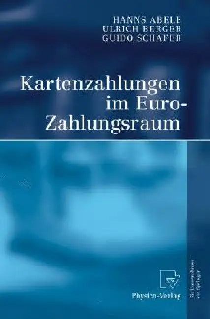 Kartenzahlungen Im Euro-Zahlungsraum (English, Hanns Abele | Ulrich Berger | Guido Schäfer)