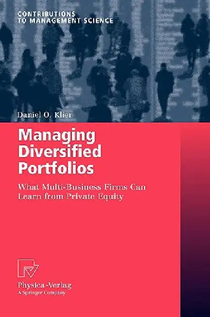 Managing Diversified Portfolios (English, Daniel O. Klier)