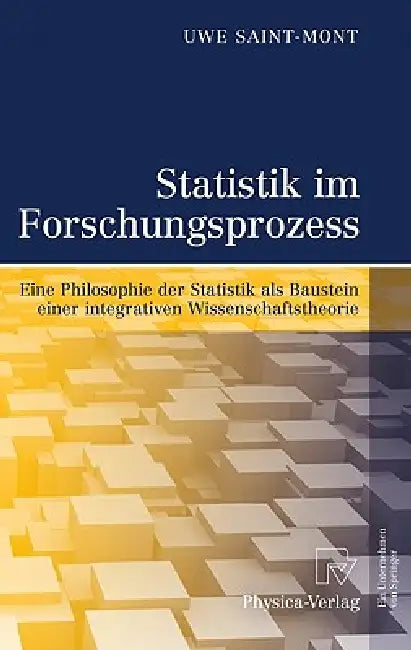 Statistik Im Forschungsprozess (English, Uwe Saint-Mont)
