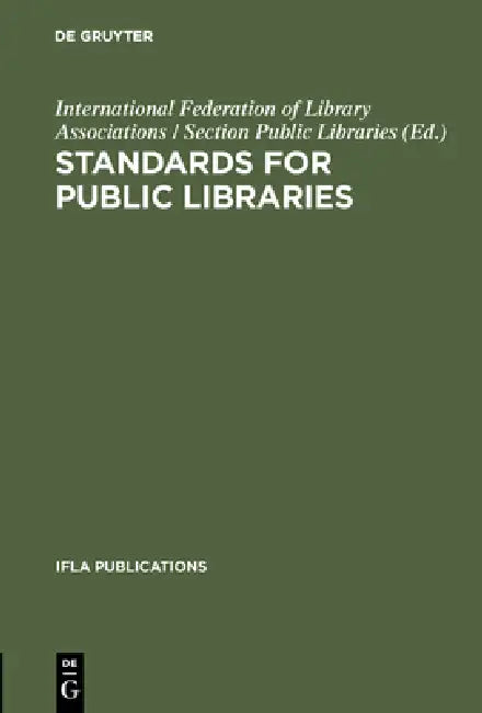 Standards for public libraries (English, International Federation of Library Asso)