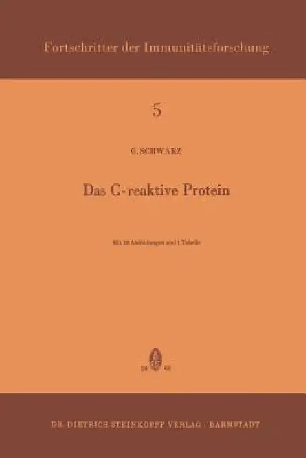 Das C-Reaktive Protein (English, Gerhard Schwarz)