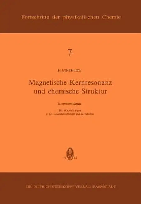 Magnetische Kernresonanz Und Chemische Struktur (English, H. Strehlow)