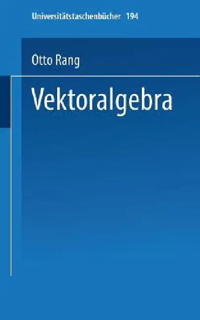 Vektoralgebra (English, Otto Rang)