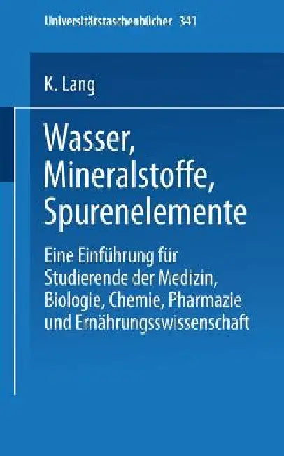 Wasser, Mineralstoffe, Spurenelemente (English, K. Lang)