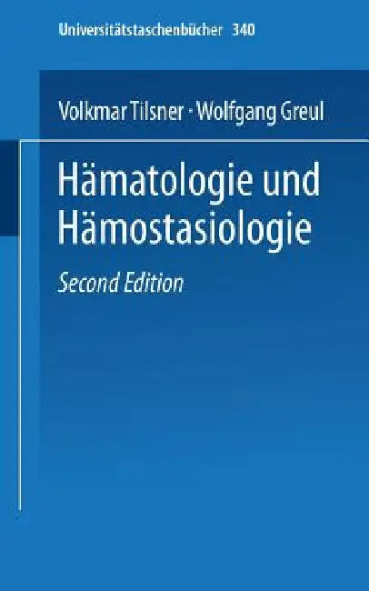 Hämatologie Und Hämostasiologie (English, V. Tilsner | W. Greul)