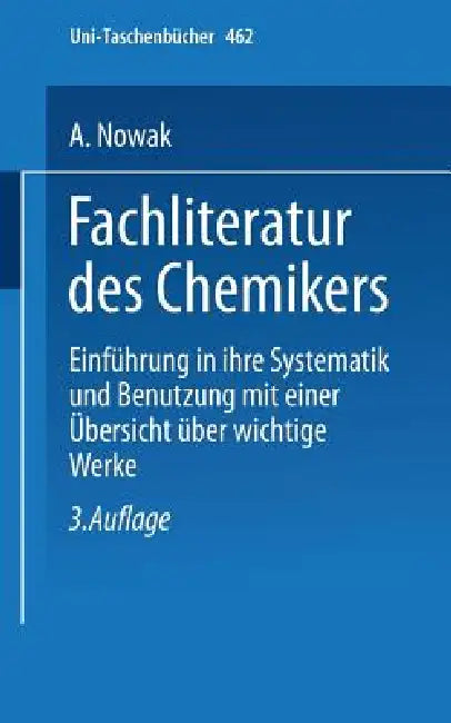Fachliteratur Des Chemikers (English, A. Nowak)
