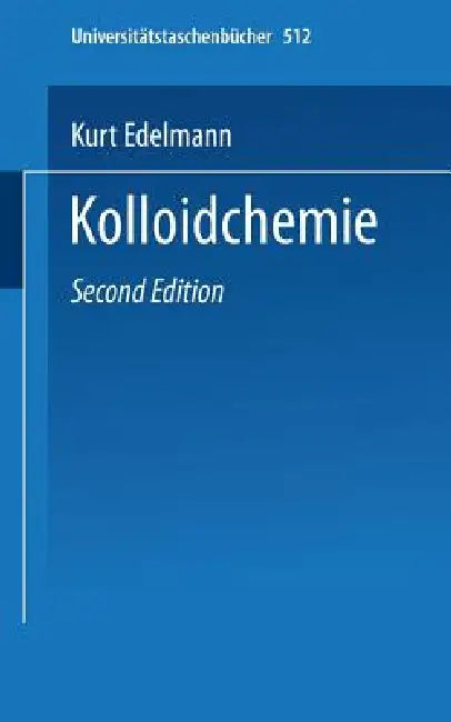 Kolloidchemie (English, K. Edelmann)
