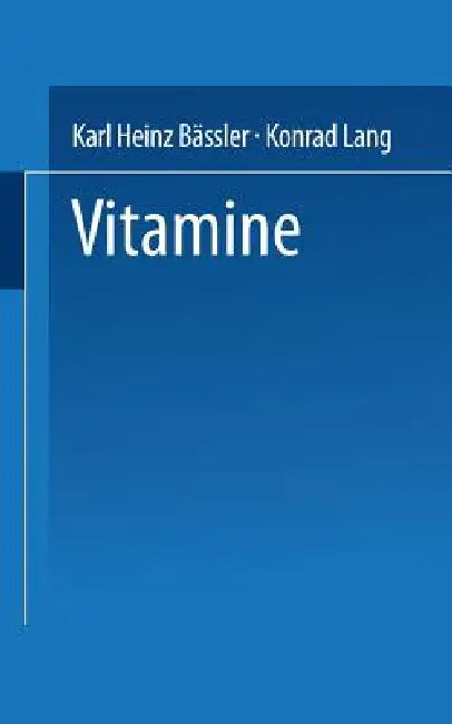 Vitamine (English, Karl Heinz Bässler Konrad Lang)
