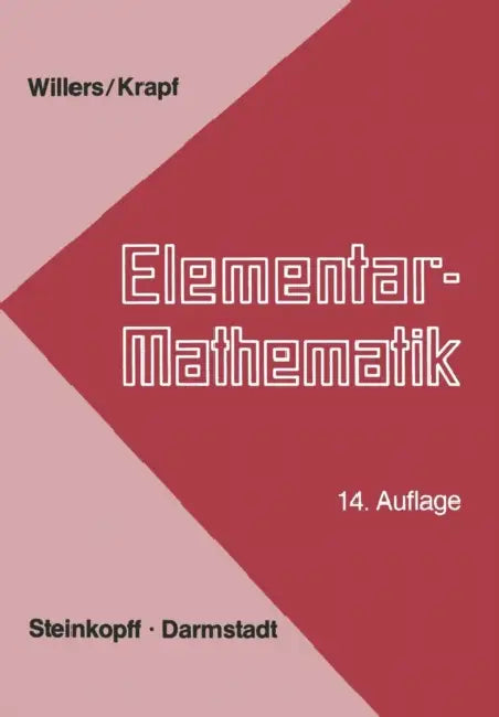 Elementar-Mathematik (English, F. a. Willers | K. G. Krapf)