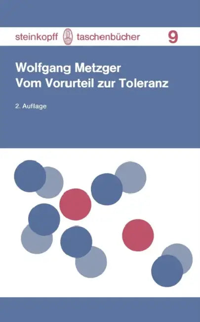 Vom Vorurteil Zur Toleranz (English, W. Metzger)