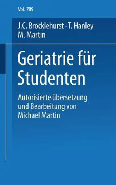 Geriatrie Für Studenten (English, J. C. Brocklehurst | I. Falck | T. Hanley)