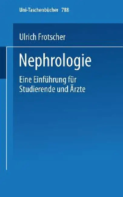 Nephrologie (English, U. Frotscher | H. J. Dengler)