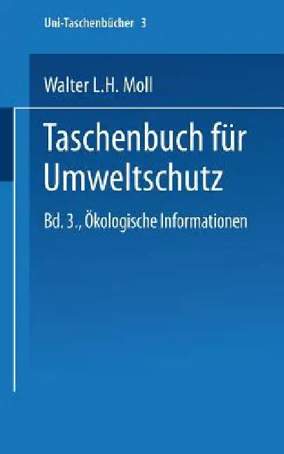 Taschenbuch Für Umweltschutz (English, Walter L. H. Moll)