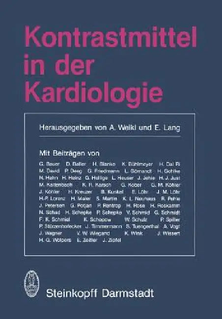 Kontrastmittel in Der Kardiologie (English, A. Weikl | E. Lang)