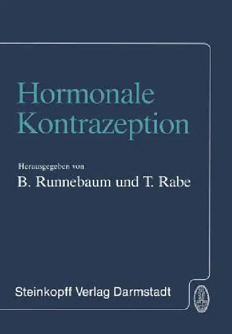 Hormonale Kontrazeption (English, B. Runnebaum | T. Rabe)