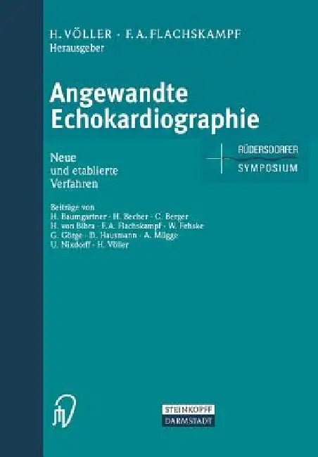 Angewandte Echokardiographie (English, Heinz Völler | Frank A. Flachskampf)