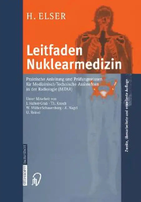 Leitfaden Nuklearmedizin (English, J. Hafner-Grab | Hubert Elser | T. Knoch)