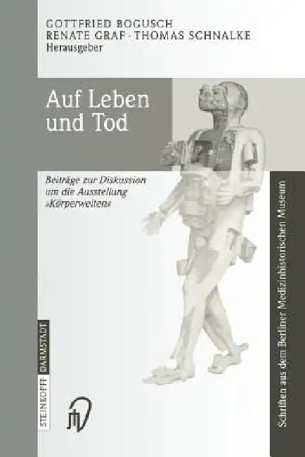 Auf Leben Und Tod (English, Gottfried Bogusch | Renate Graf | Thomas Schnalke)