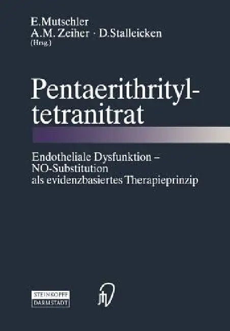 Pentaerithrityltetranitrat (English, E. Mutschler | A. M. Zeiher | D. Stalleicken)