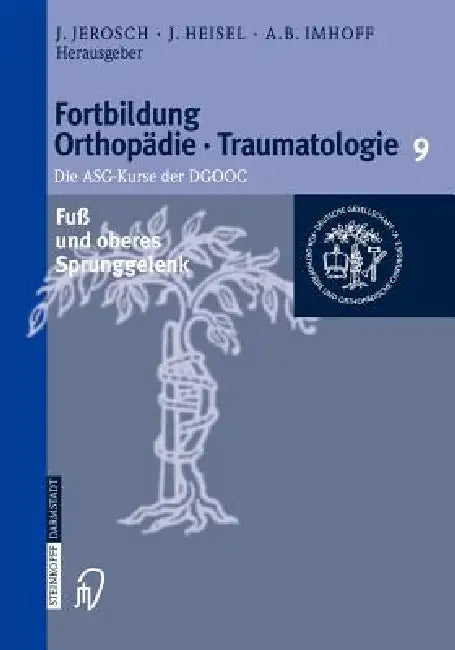 Fuß Und Oberes Sprunggelenk (English, J. Jerosch | J. Heisel | A. B. Imhoff)