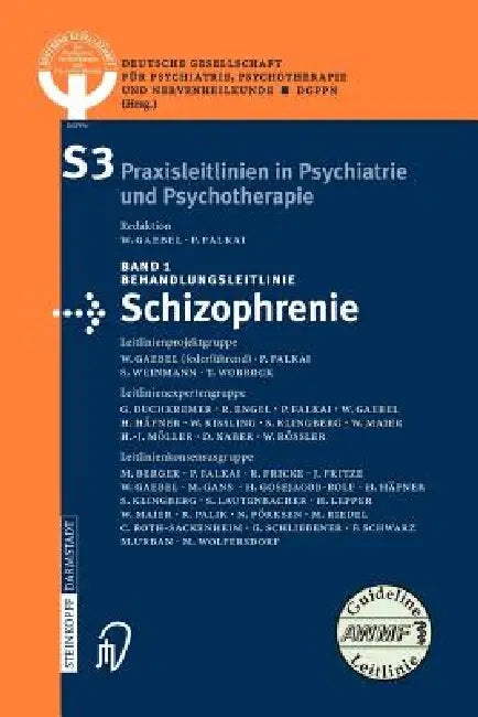 Behandlungsleitlinie Schizophrenie (English, Deutsche Gesellschaft Für Psychiatrie Ps)