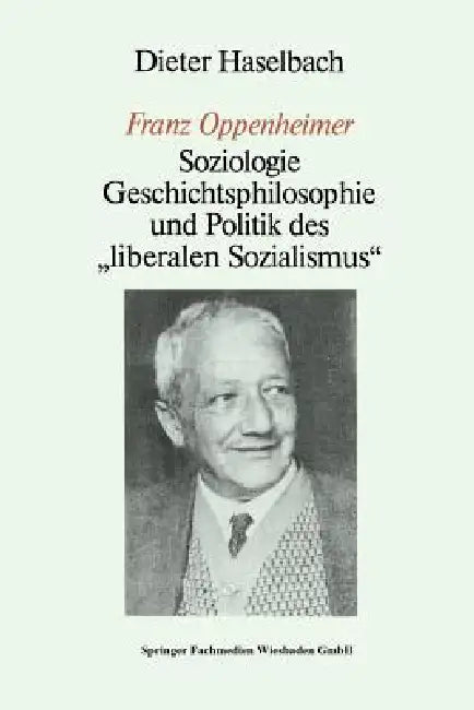 "Franz Oppenheimer" (English, Dieter Haselbach)