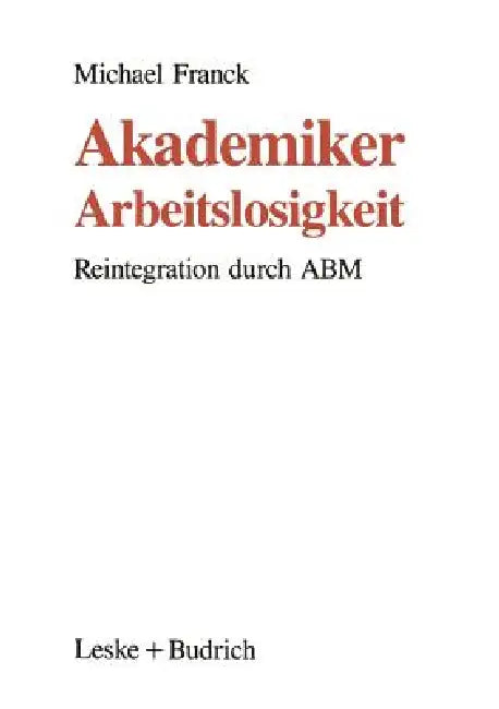 Akademiker-Arbeitslosigkeit (English, Michael Franck)