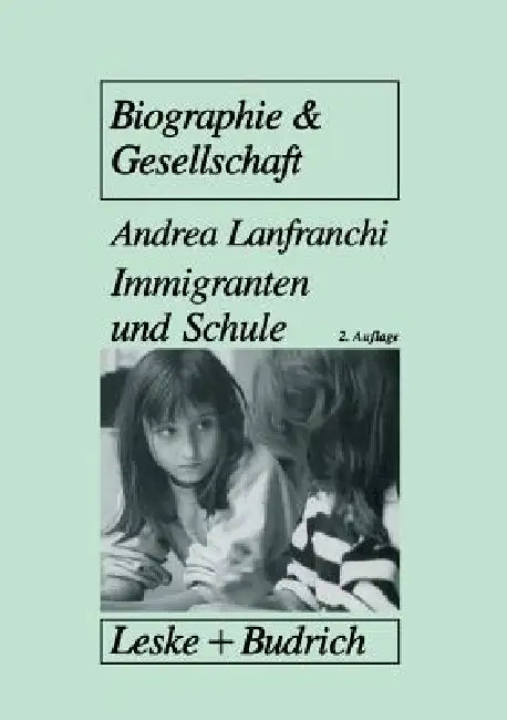 Immigranten Und Schule (English, Andrea Lanfranchi)