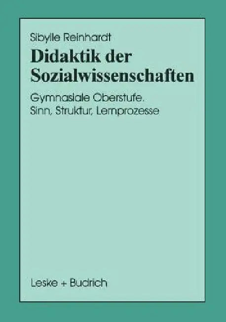 Didaktik Der Sozialwissenschaften (English, Sibylle Reinhardt)