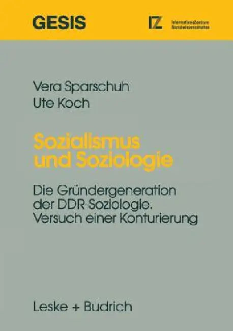 Sozialismus Und Soziologie (English, Vera Sparschuh)