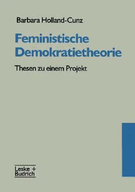 Feministische Demokratietheorie (English, Barbara Holland-Cunz)