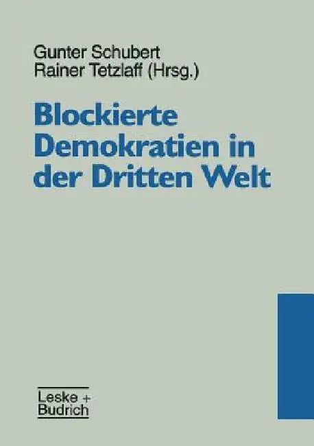 Blockierte Demokratienglish in Der Drittenglish Welt (English, Gunter Schubert | Rainer Tetzlaff)