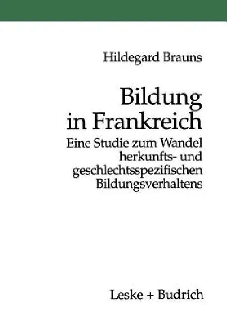 Bildung in Frankreich (English, Hildegard Brauns)