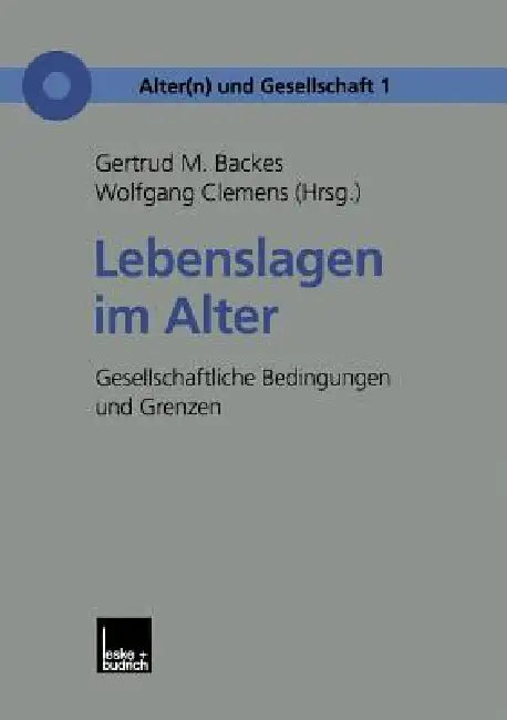Lebenslagen Im Alter (English, Gertrud M. Backes | Wolfgang Clemens)