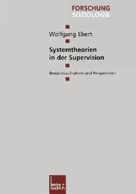 Systemtheorien in Der Supervision (English, Wolfgang Ebert)