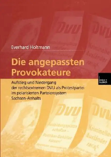 Die Angepassten Provokateure (English, Everhard Holtmann)