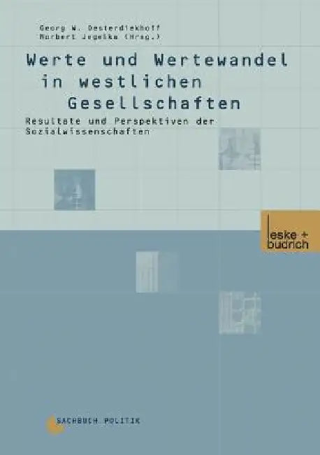 Werte Und Wertewandel in Westlichen Gesellschaften (English, Georg W. Oesterdiekhoff | Norbert Jegelka)