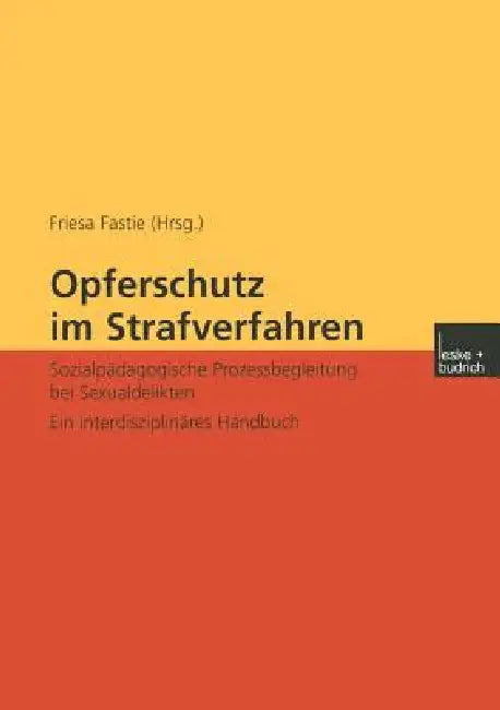 Opferschutz Im Strafverfahren (English, Friesa Fastie)