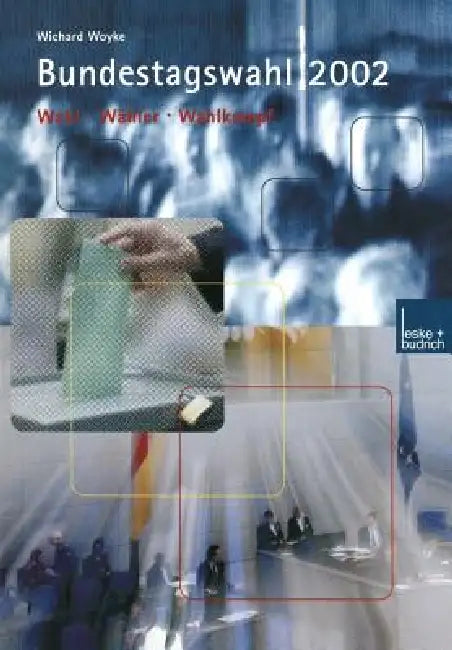 Bundestagswahl 2002 (English, Wichard Woyke)