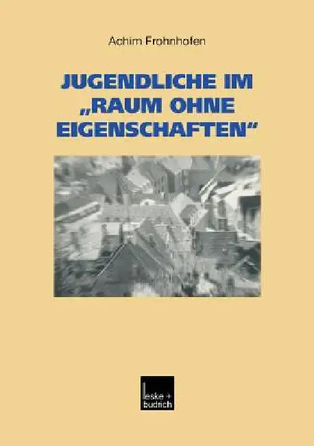Jugendliche Im "Raum Ohne Eigenschaften" (English, Achim Frohnhofen)