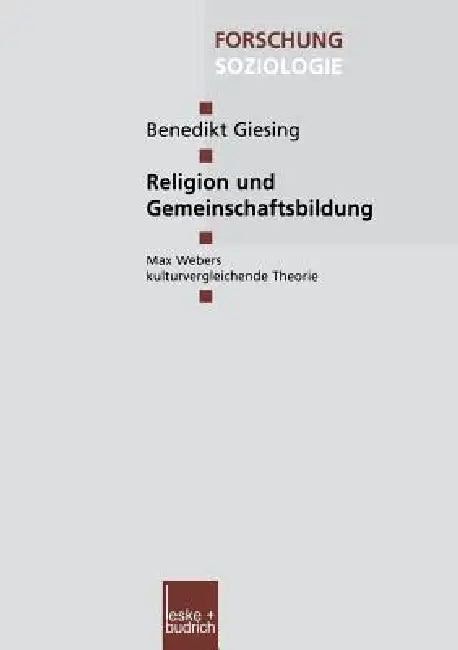 Religion Und Gemeinschaftsbildung (English, Benedikt Giesing)