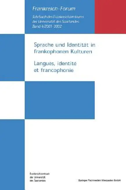 Sprache Und Identität in Frankophonen Kulturen / Langues, Identité Et Francophonie (English, Manfred Schmeling | Sandra Duhem)