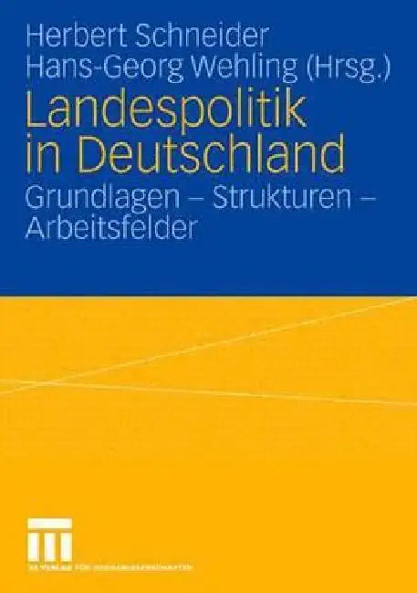 Landespolitik in Deutschland (English, Herbert Schneider | Hans-Georg Wehling)