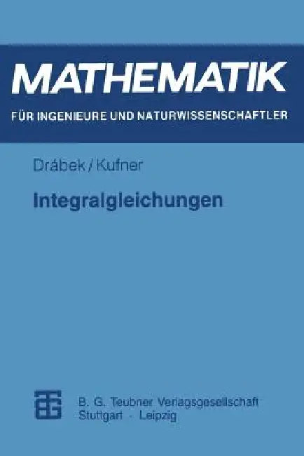 Integralgleichungen (English, Pavel Drabek | Alois Kufner)