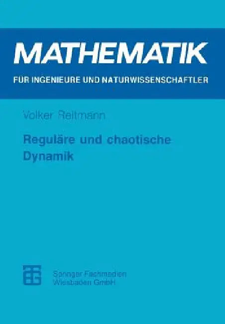 Reguläre Und Chaotische Dynamik (English, Volker Reitmann)