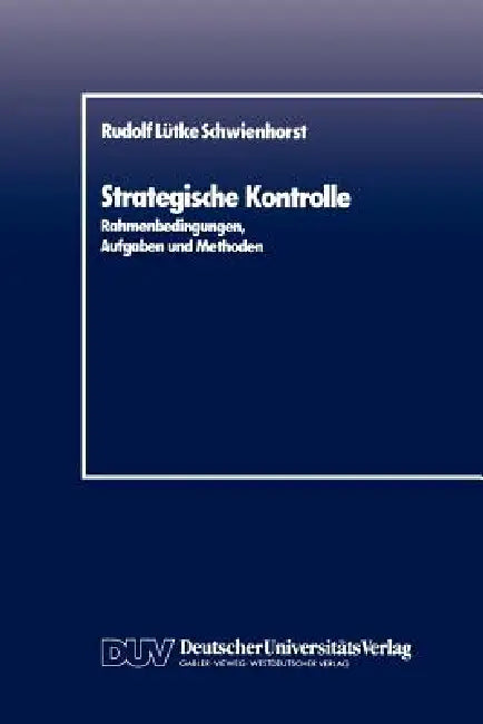 Strategische Kontrolle (English, Rudolf Lütke Schwienhorst)