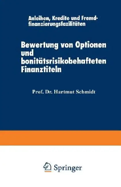 Bewertung Von Optionen Und Bonitätsrisikobehafteten Finanztiteln (English, Jurgeit Ludwig)