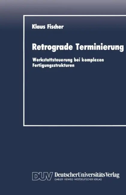 Retrograde Terminierung (English, Klaus Fischer)