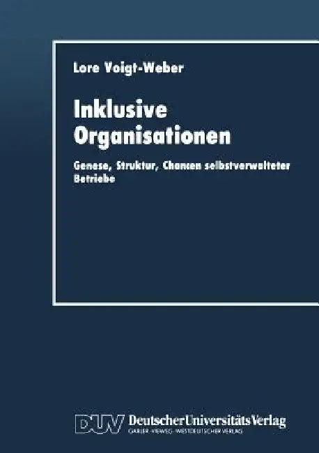 Inklusive Organisationen (English, Lore Voigt-Weber)