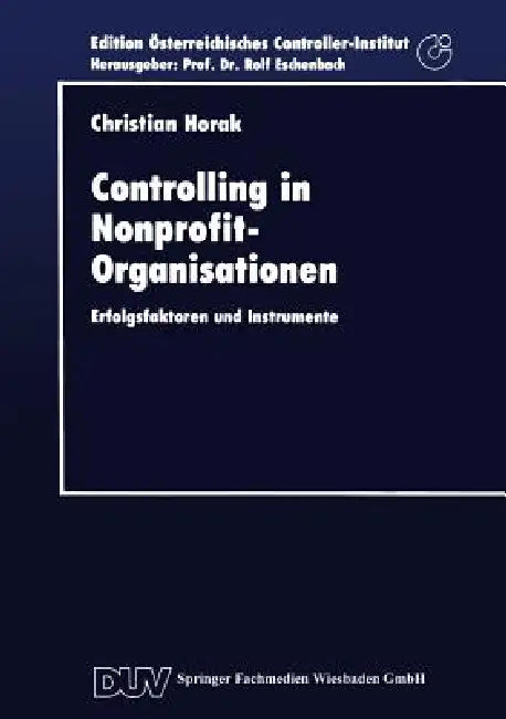 Controlling in Nonprofit-Organisationen (English, Christian Horak)